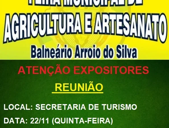 Atenção expositores da Feira Municipal de Agricultura e Artesanato