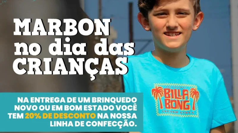 Loja Marbon lançou campanha para o dia das crianças