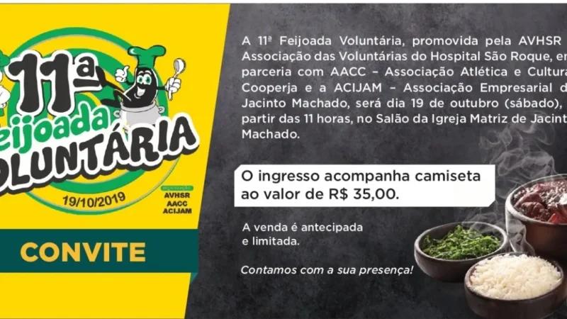Jacinto Machado: 11° Feijoada Voluntária