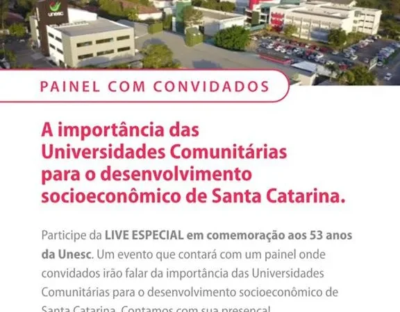 Unesc celebra 53 anos de história com painel virtual nesta terça-feira