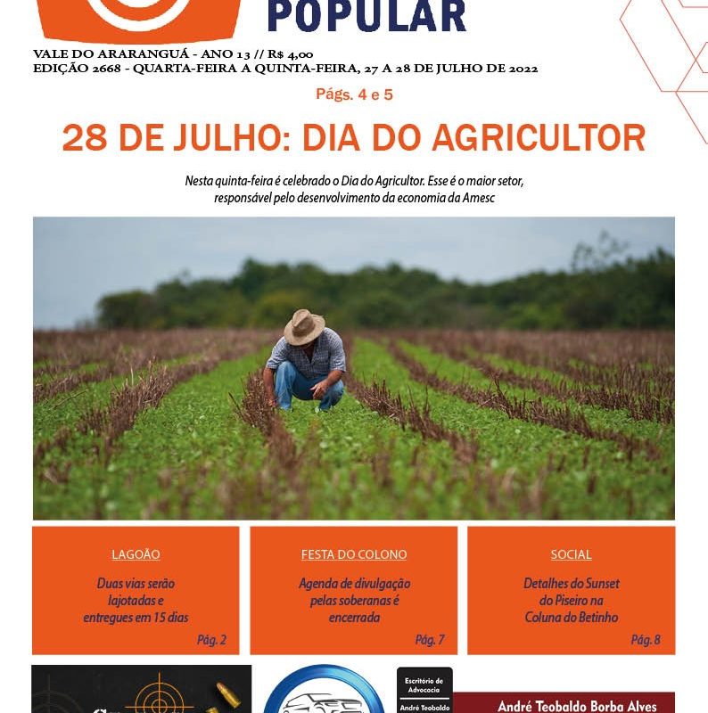 Edição 2668 – Quarta e Quinta-feira, 27 a 28/7 – Dia do Agricultor