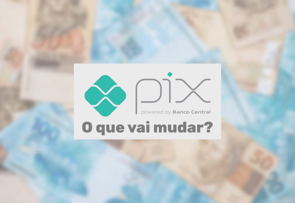 pix mudanças