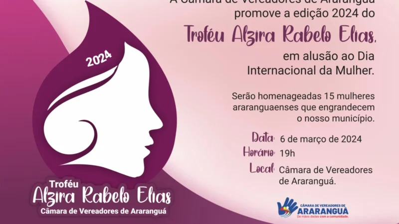 Mulheres de destaque serão homenageadas pelos vereadores na próxima semana com Troféu Alzira Rabelo Elias