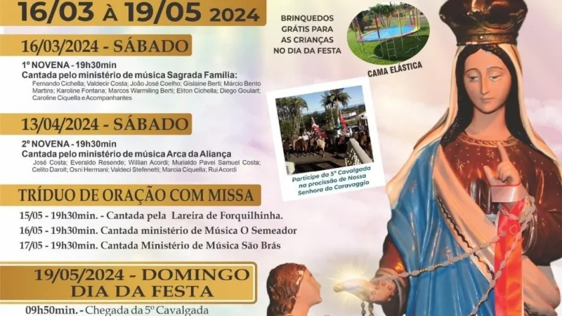 Neste sábado, dia 16 de março, tem novena em honra a Nossa Senhora do Caravaggio.