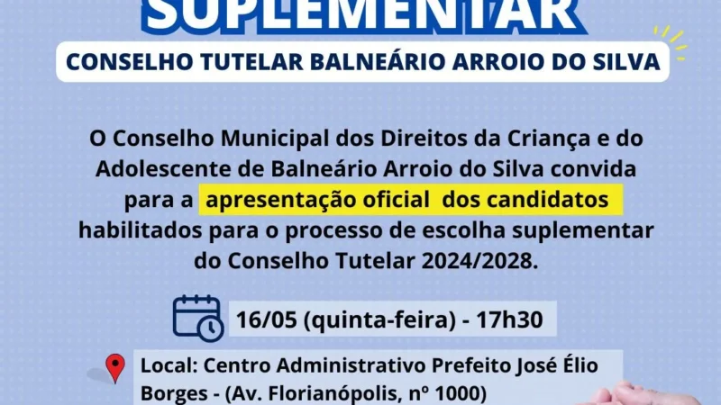 Apresentação dos Candidatos ao Conselho Tutelar de Balneário Arroio do Silva na Quinta-feira