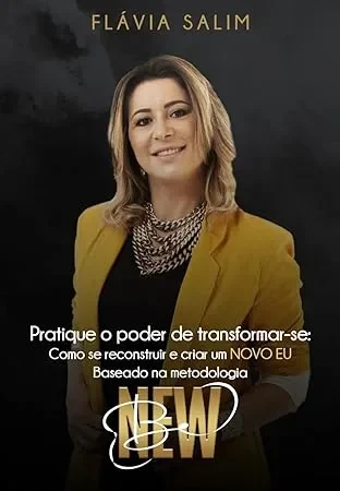 As coisas mudam, quando você mudar…