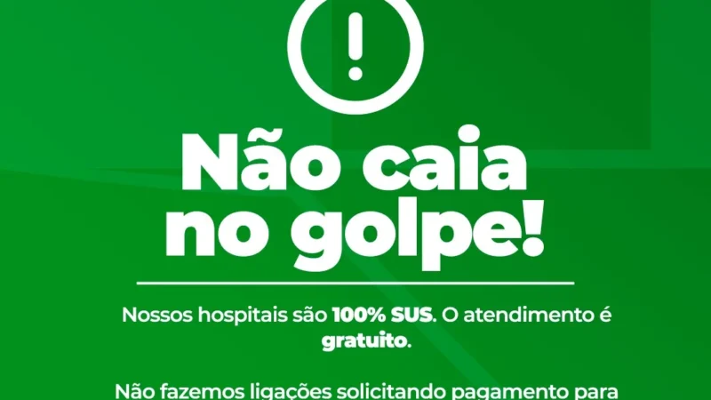 Secretaria da Saúde alerta para golpe com cobrança por atendimento nos hospitais públicos