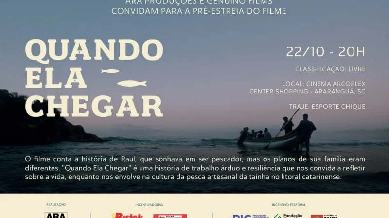 Lançamento do longa-metragem “Quando Ela Chegar” em Araranguá enfoca tradições e cultura do litoral sul catarinense