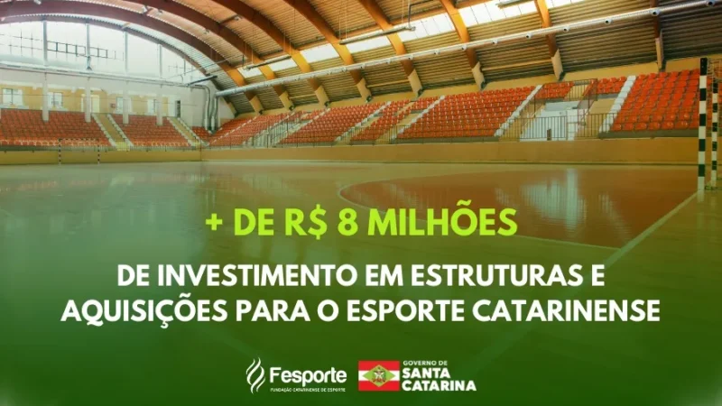 Governo de SC investe mais de R$ 8 milhões em estruturas esportivas dos municípios