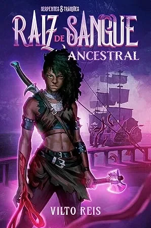 Raiz de sangue ancestral: uma viagem pelos dramas existenciais da Fantasia