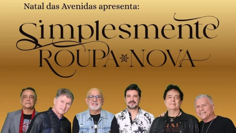 Roupa Nova vai embalar o Natal das Avenidas com grandes sucessos