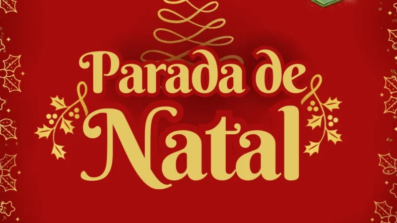 Parada de Natal promete encantar Araranguá com cores, música e emoção