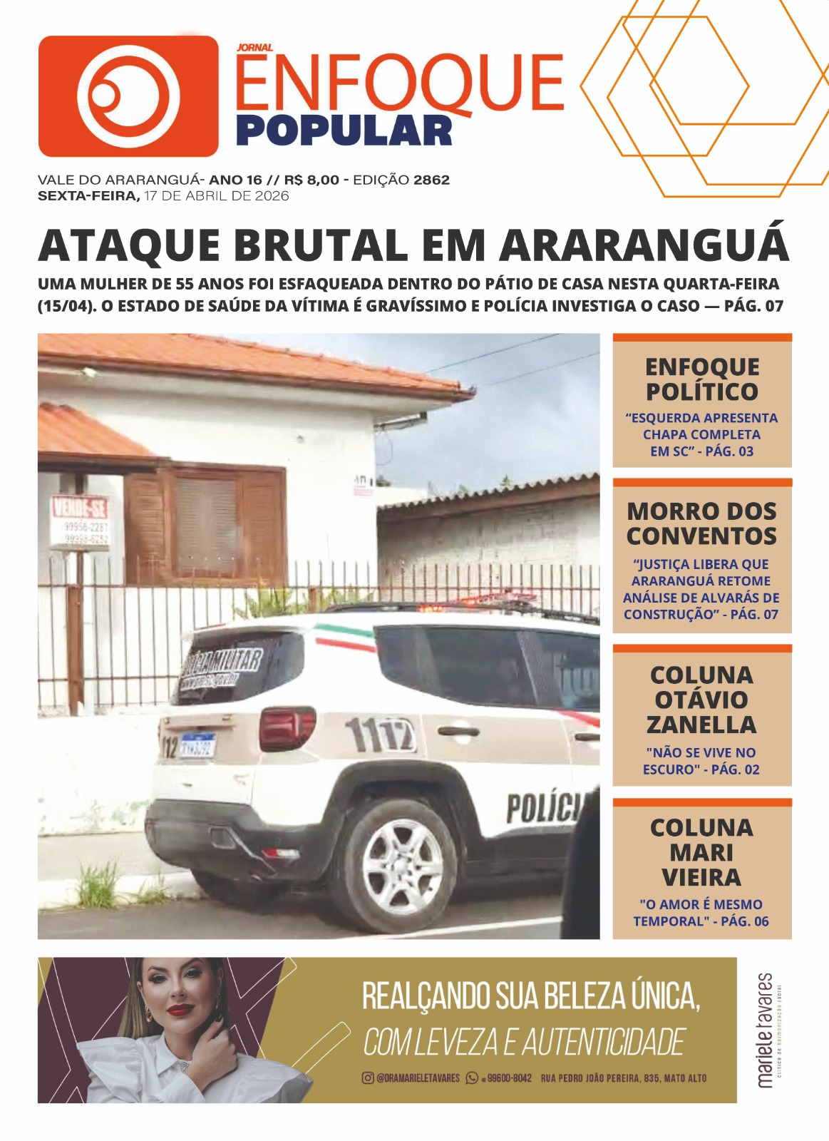 Jornal Enfoque Popular – Edição 2862 – Ataque brutal em Araranguá