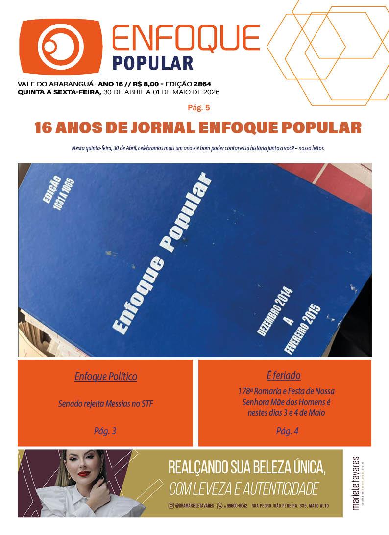 JORNAL ENFOQUE POPULAR EDIÇÃO – 2864 – 16 ANOS DE JORNAL ENFOQUE POPULAR
