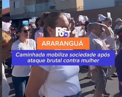 Caso Jadna: em Araranguá, passeata pede paz e sgurança para as mulheres