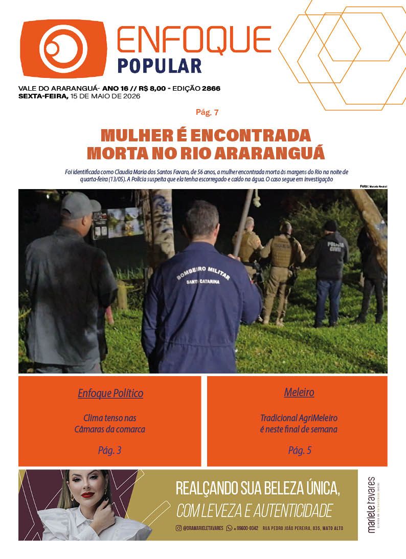 JORNAL ENFOQUE POPULAR EDIÇÃO – 2866 – MULHER É ENCONTRADA MORTA NO RIO ARARANGUÁ