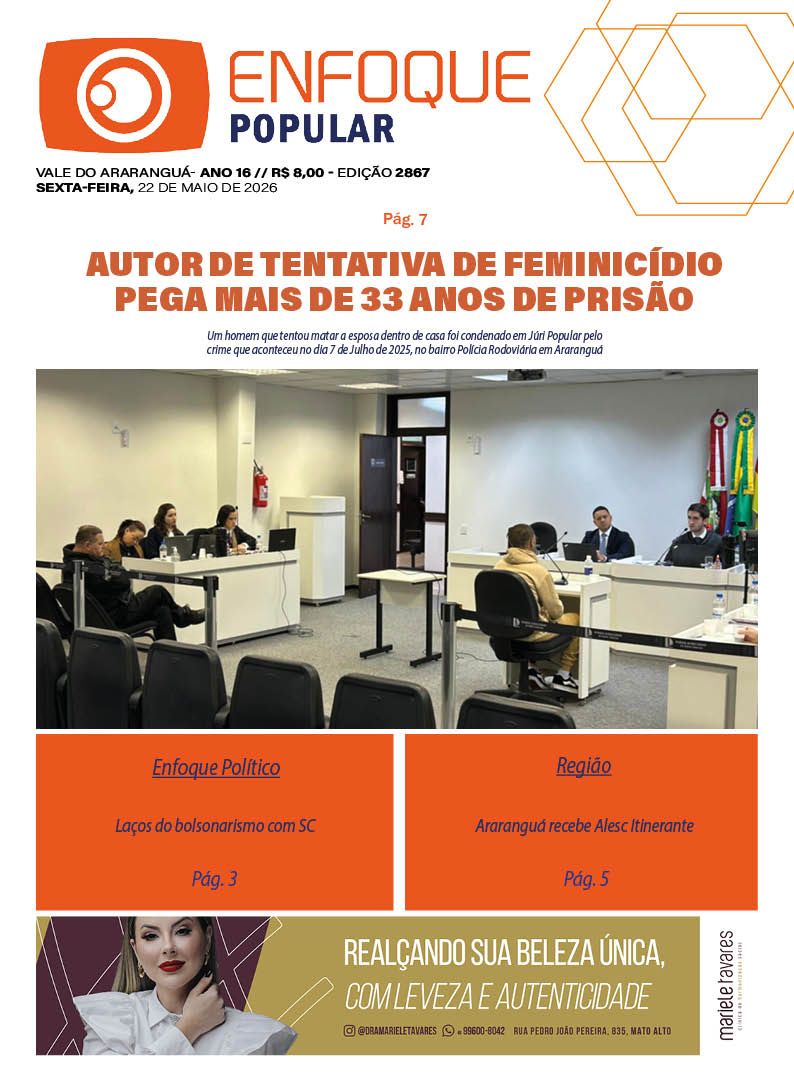 JORNAL ENFOQUE POPULAR EDIÇÃO – 2867 – AUTOR DE TENTATIVA DE FEMINICÍDIO PEGA MAIS DE 33 ANOS DE PRISÃO