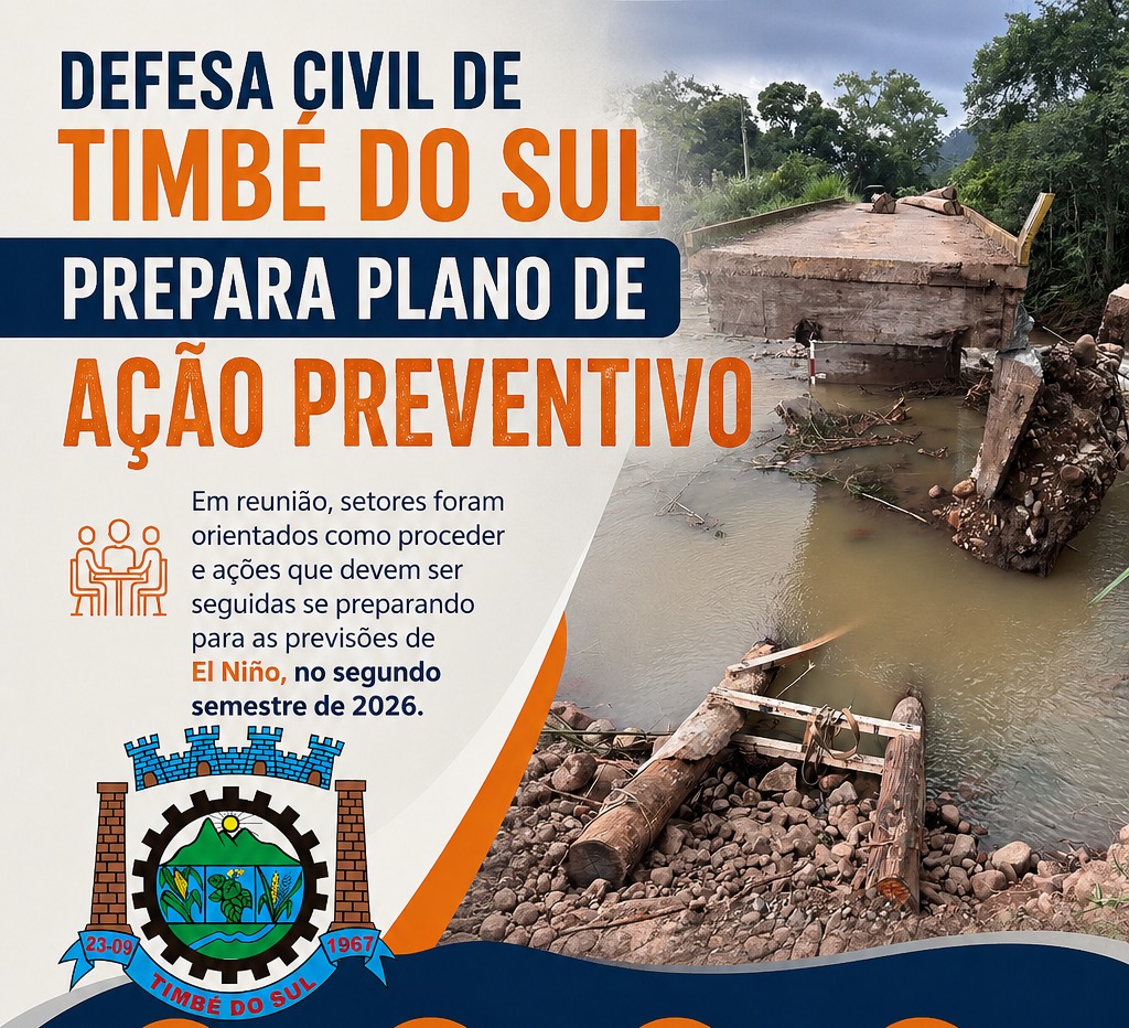 Defesa Civil de Timbé do Sul inicia plano preventivo para enfrentar possíveis impactos do El Niño