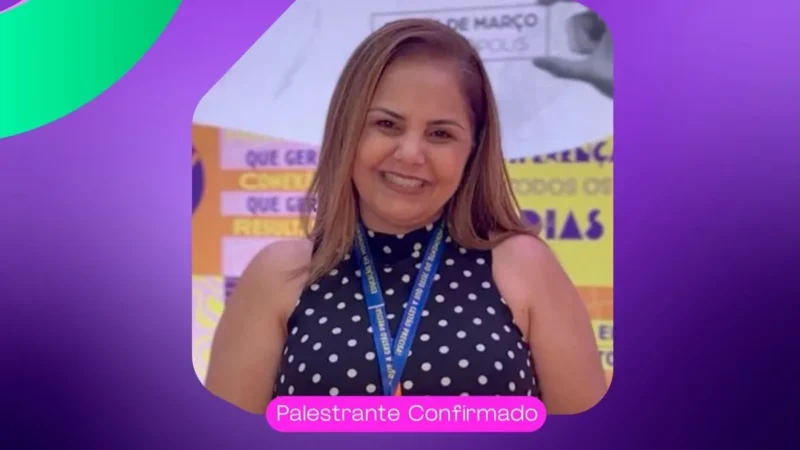 SECRETÁRIA DE EDUCAÇÃO DE ARARANGUÁ SERÁ PALESTRANTE EM UM DOS MAIORES EVENTOS DE GESTÃO PÚBLICA DO BRASIL