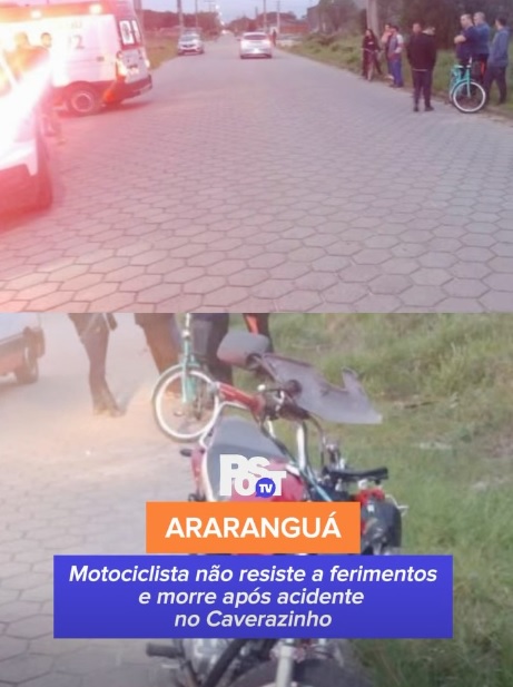 Acidente entre caminhão e moto deixa motociclista morto no Caverazinho, em Araranguá
